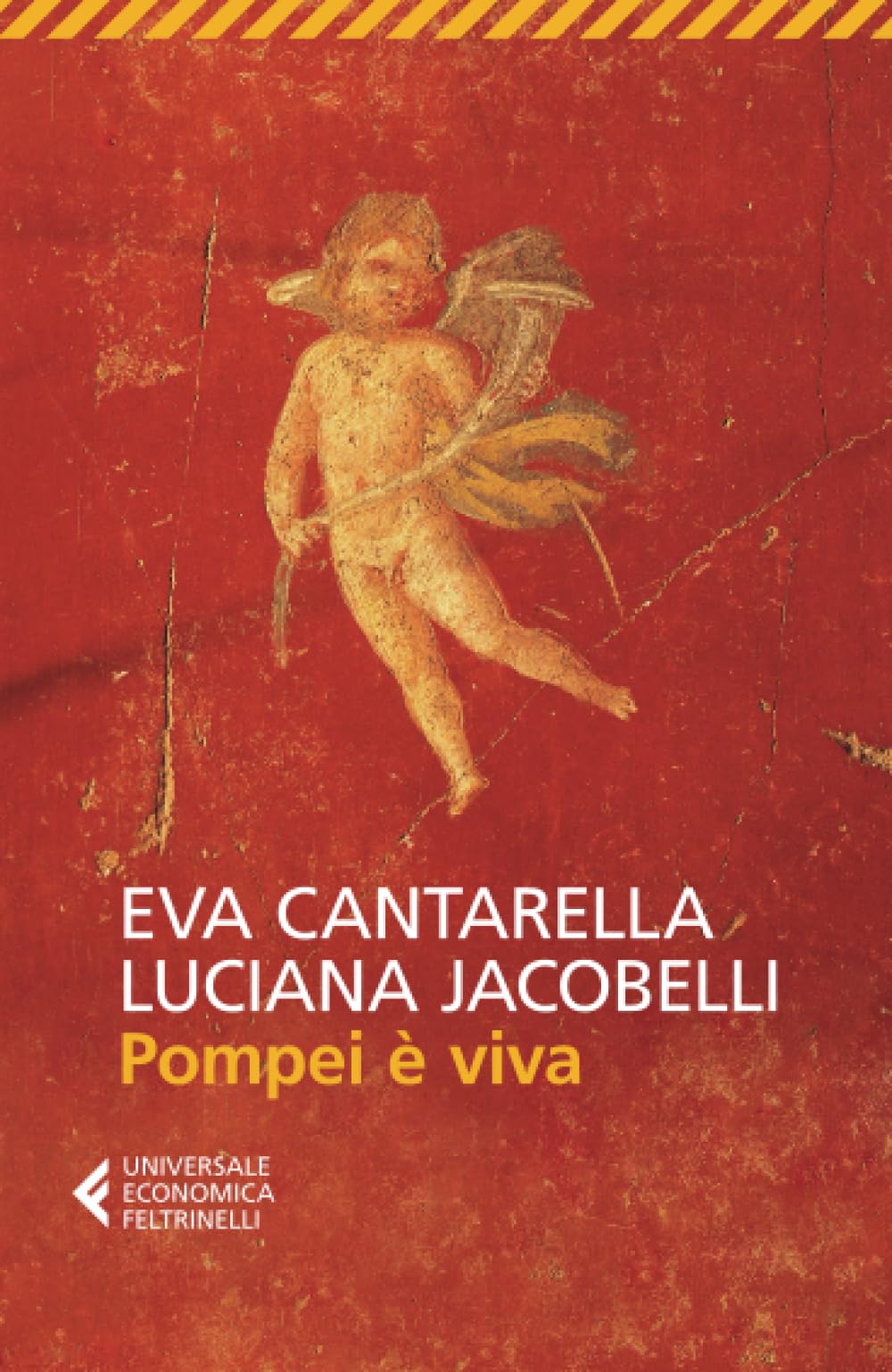 Pompei è viva (Universale economica, Band 8548) Natural Sciences
