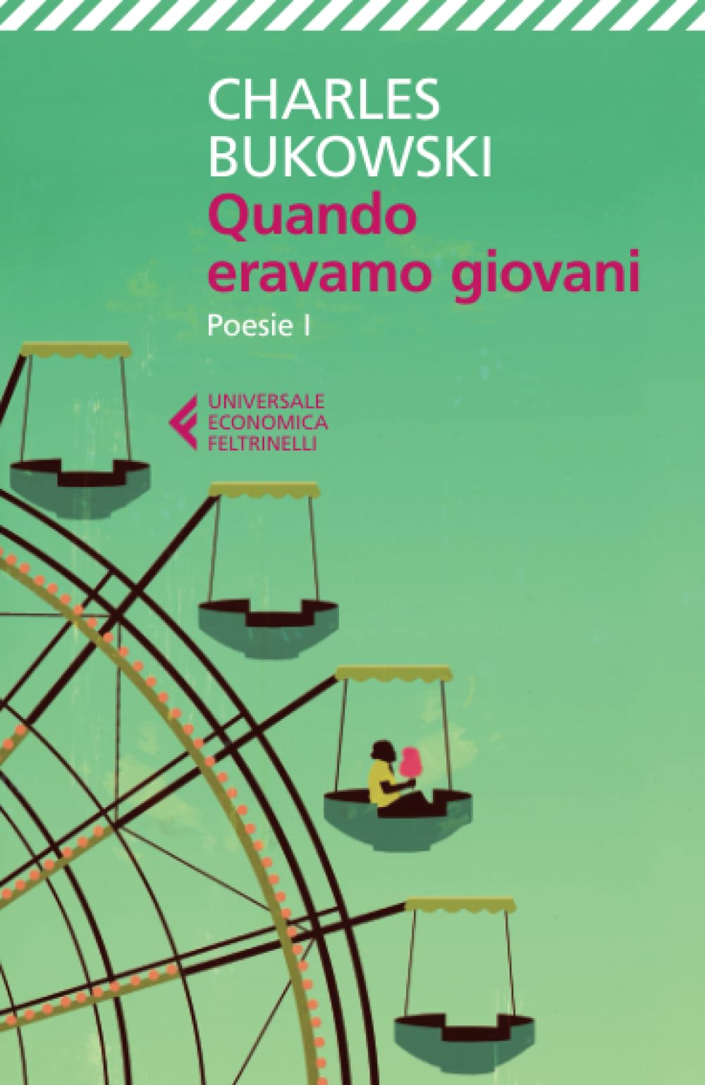 Quando eravamo giovani. Poesie. Testo inglese a fronte. Vol. 1 Poetry