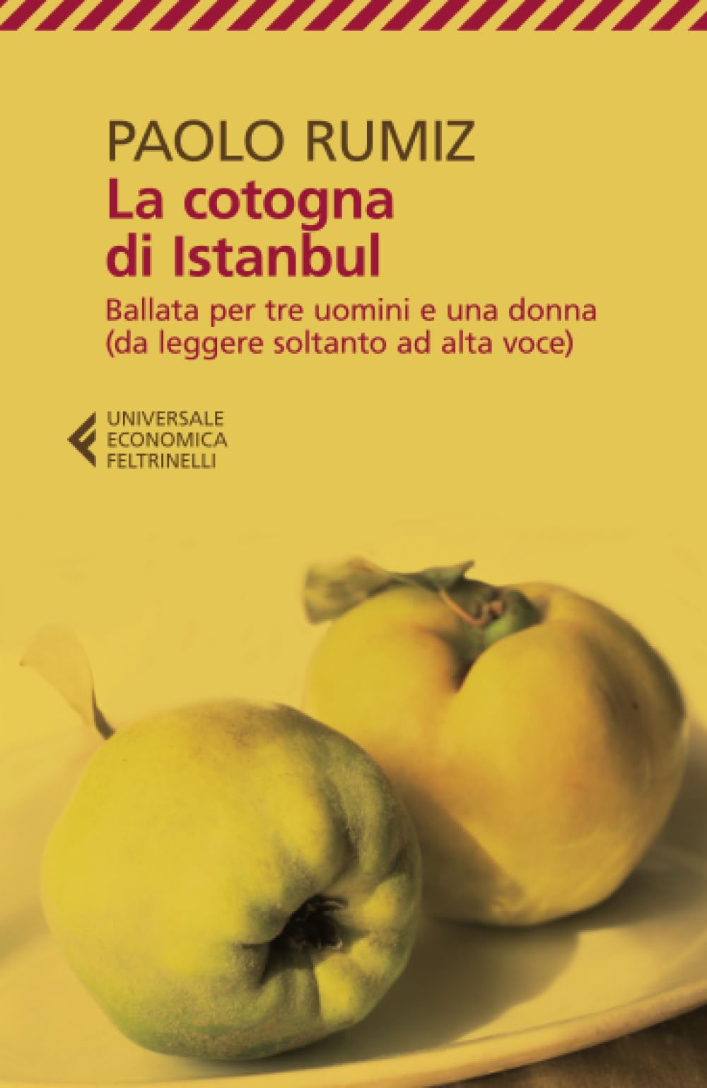 La cotogna di Istanbul. Ballata per tre uomini e una donna (da leggere soltanto ad alta voce) Contemporary literature