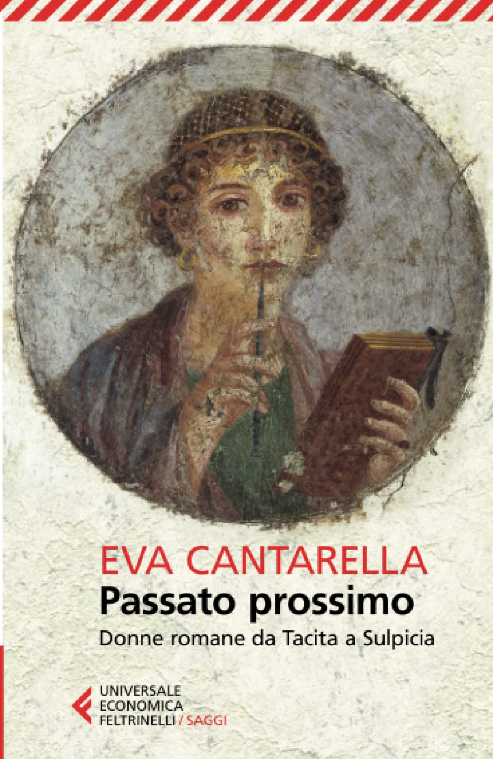 Passato prossimo (Universale economica. Saggi, Band 8652) Books