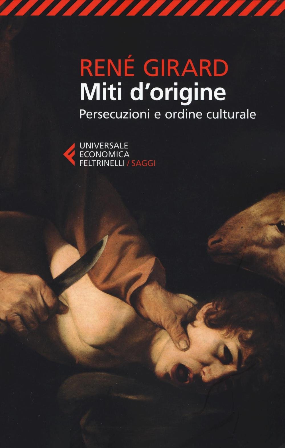 Miti d'origine (Universale economica. Saggi, Band 8744) Religion & Esotericism