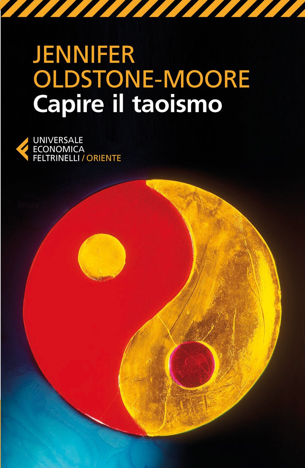 Capire il taoismo (Universale economica. Oriente, Band 8764) Philosophy
