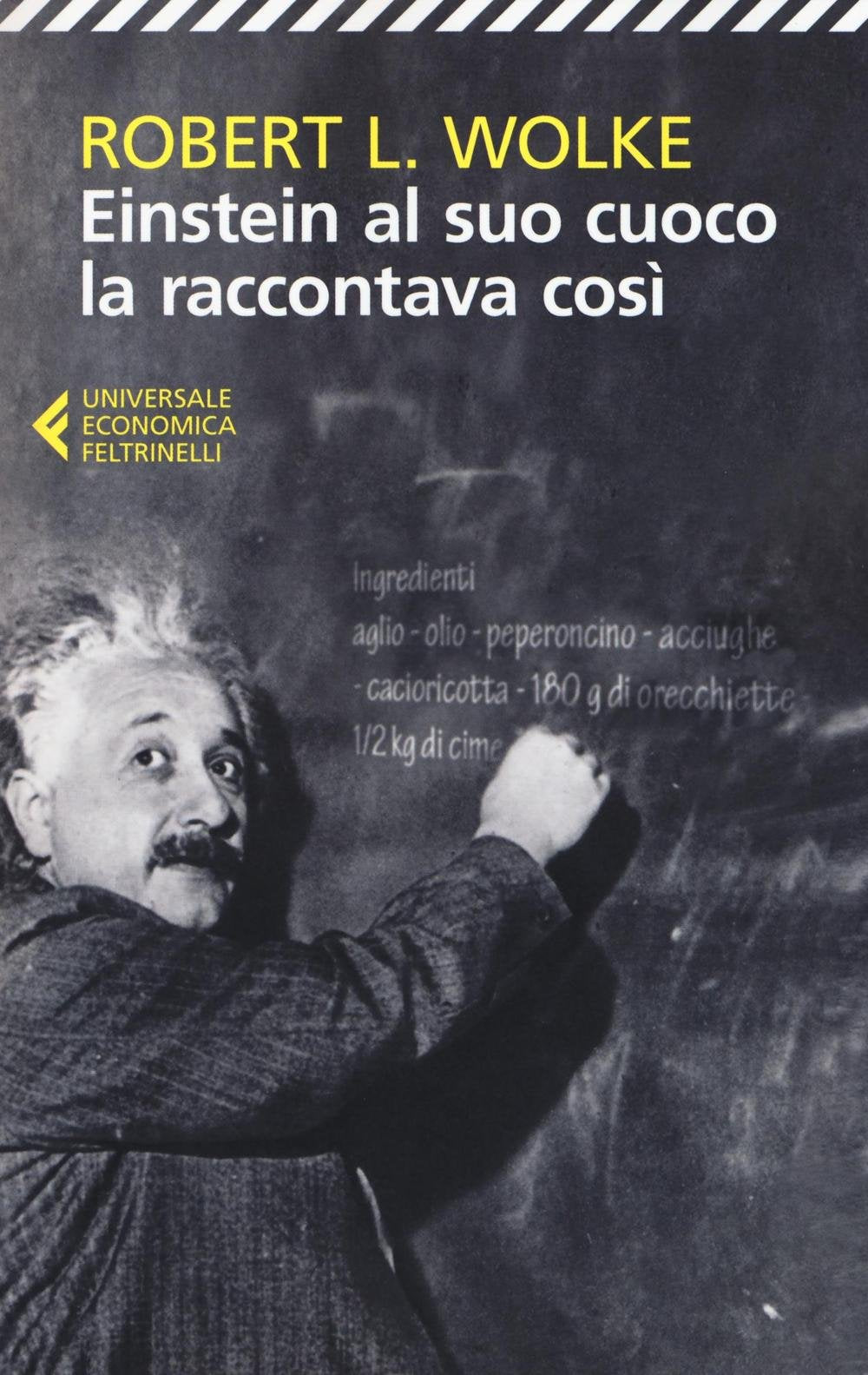 Einstein al suo cuoco la raccontava così Leisure, Home & Garden