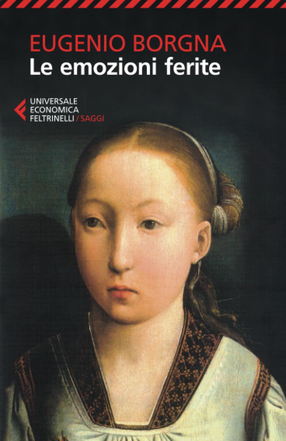 Le emozioni ferite (Universale economica. Saggi, Band 8786) Psychology