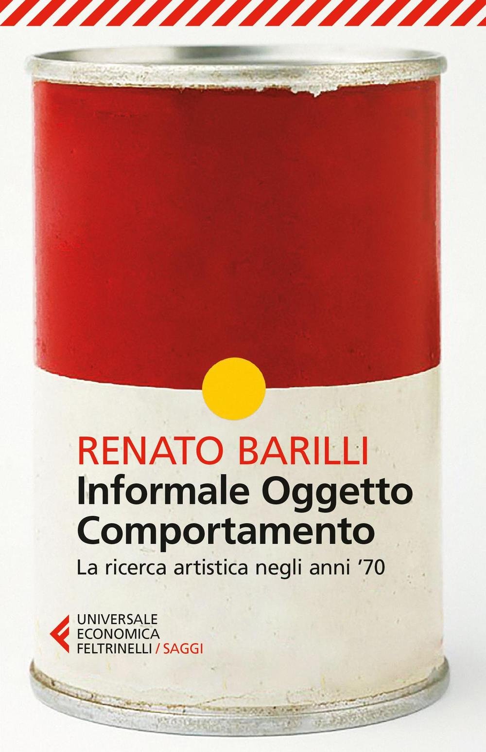 Informale, oggetto, comportamento. La ricerca artistica negli anni '70 (Vol. 2) book