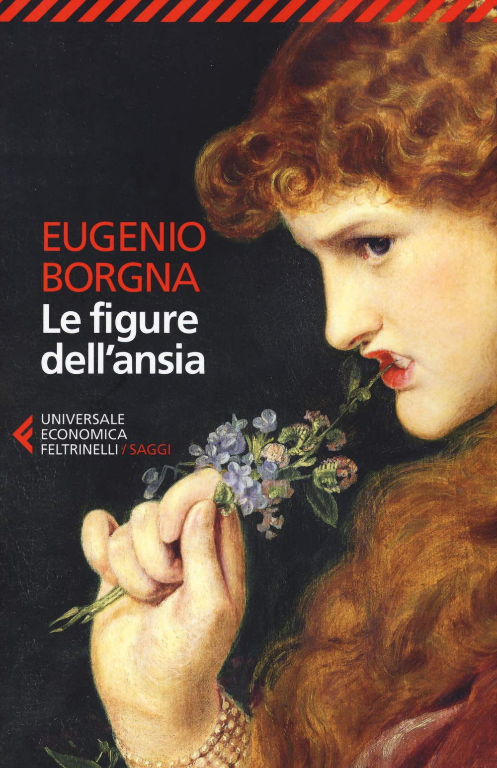 Le figure dell'ansia (Universale economica. Saggi, Band 8801) Medicine