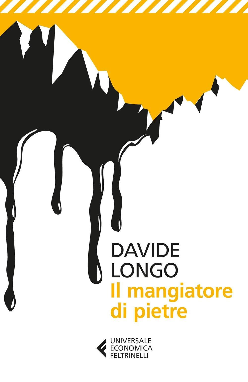 Longo, D: Mangiatore di pietre Contemporary literature