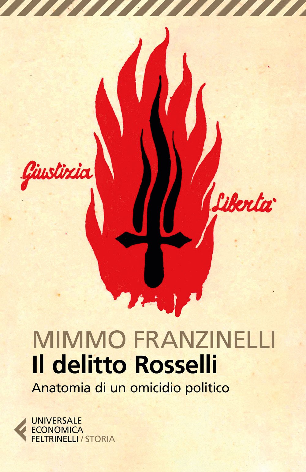 Il delitto Rosselli. Anatomia di un omicidio politico book
