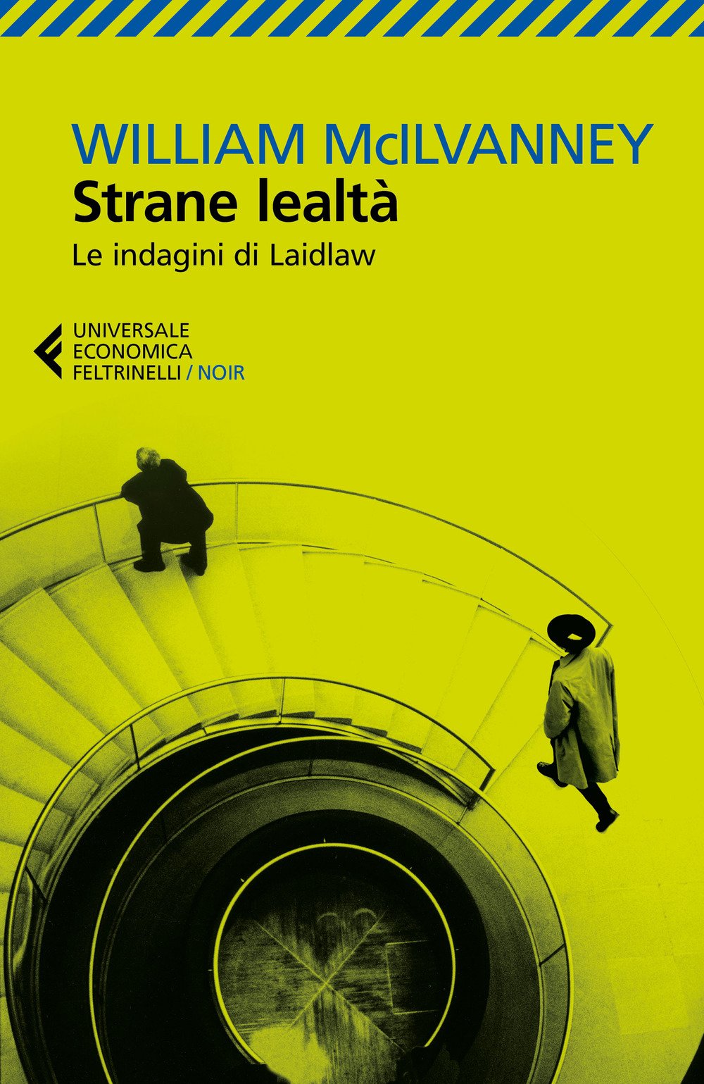 Strane lealtà. Le indagini di Laidlaw Contemporary literature