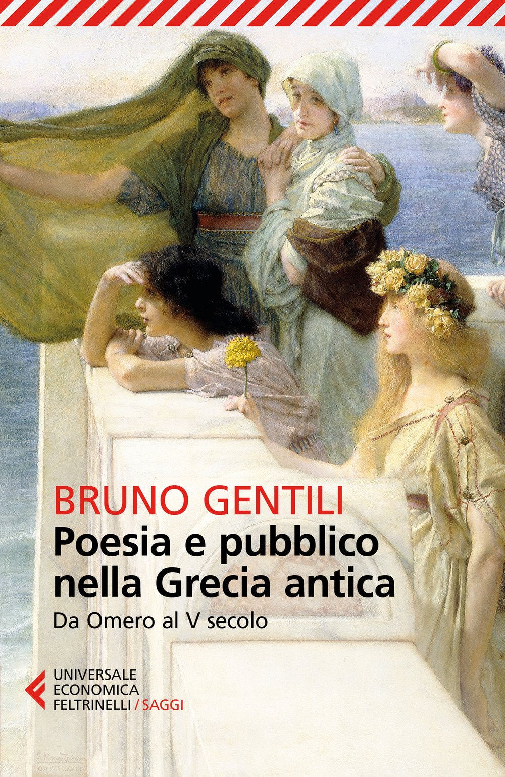 Poesia e pubblico nella Grecia antica (Universale economica. Saggi, Band 9007) Contemporary literature