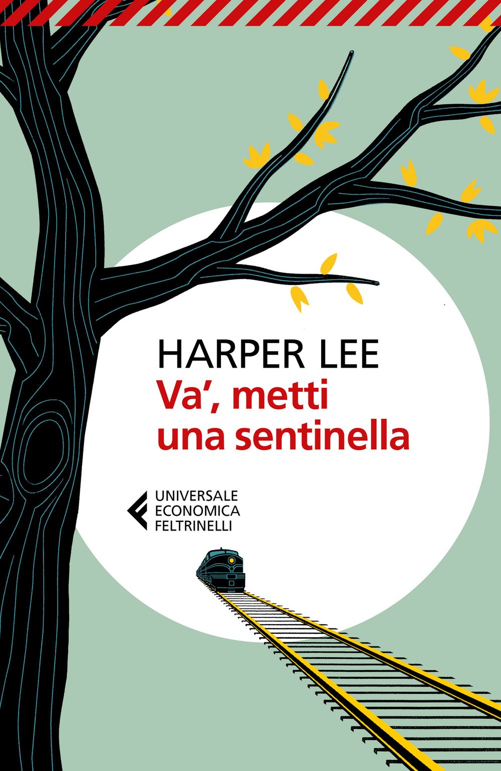 Va', metti una sentinella (Universale economica, Band 9022) Contemporary literature
