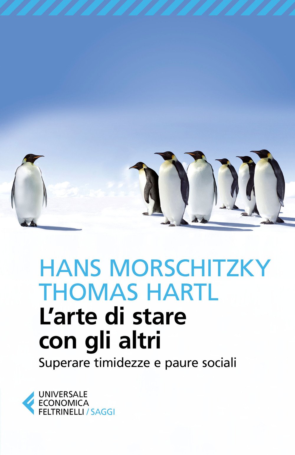 L'arte di stare con gli altri (Universale economica. Saggi, Band 9053) Business, Finance & Career