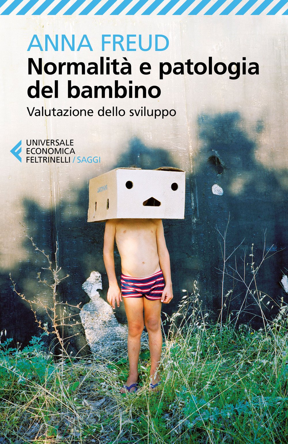 Normalità e patologia del bambino (Universale economica. Saggi, Band 9066) Psychology