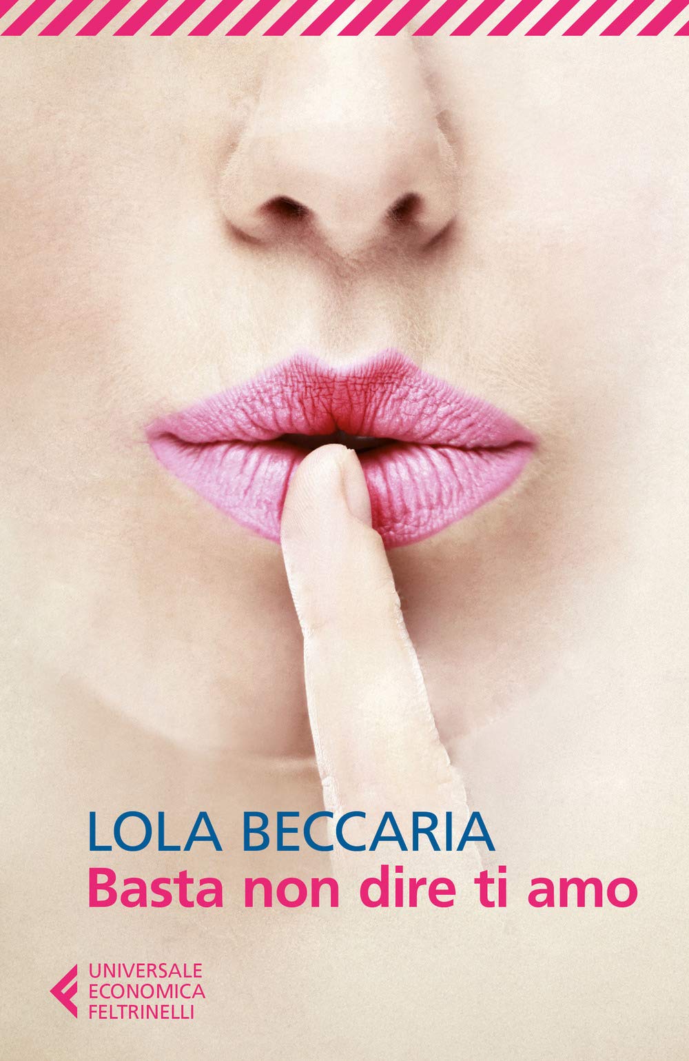 Basta non dire ti amo (Universale economica) Contemporary literature