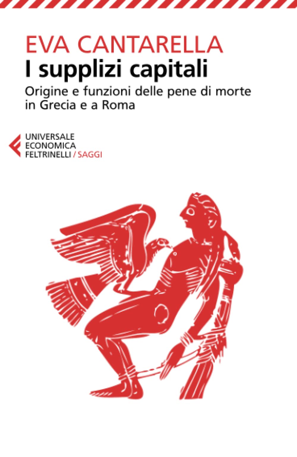 I supplizi capitali (Universale economica. Saggi, Band 9113) Books