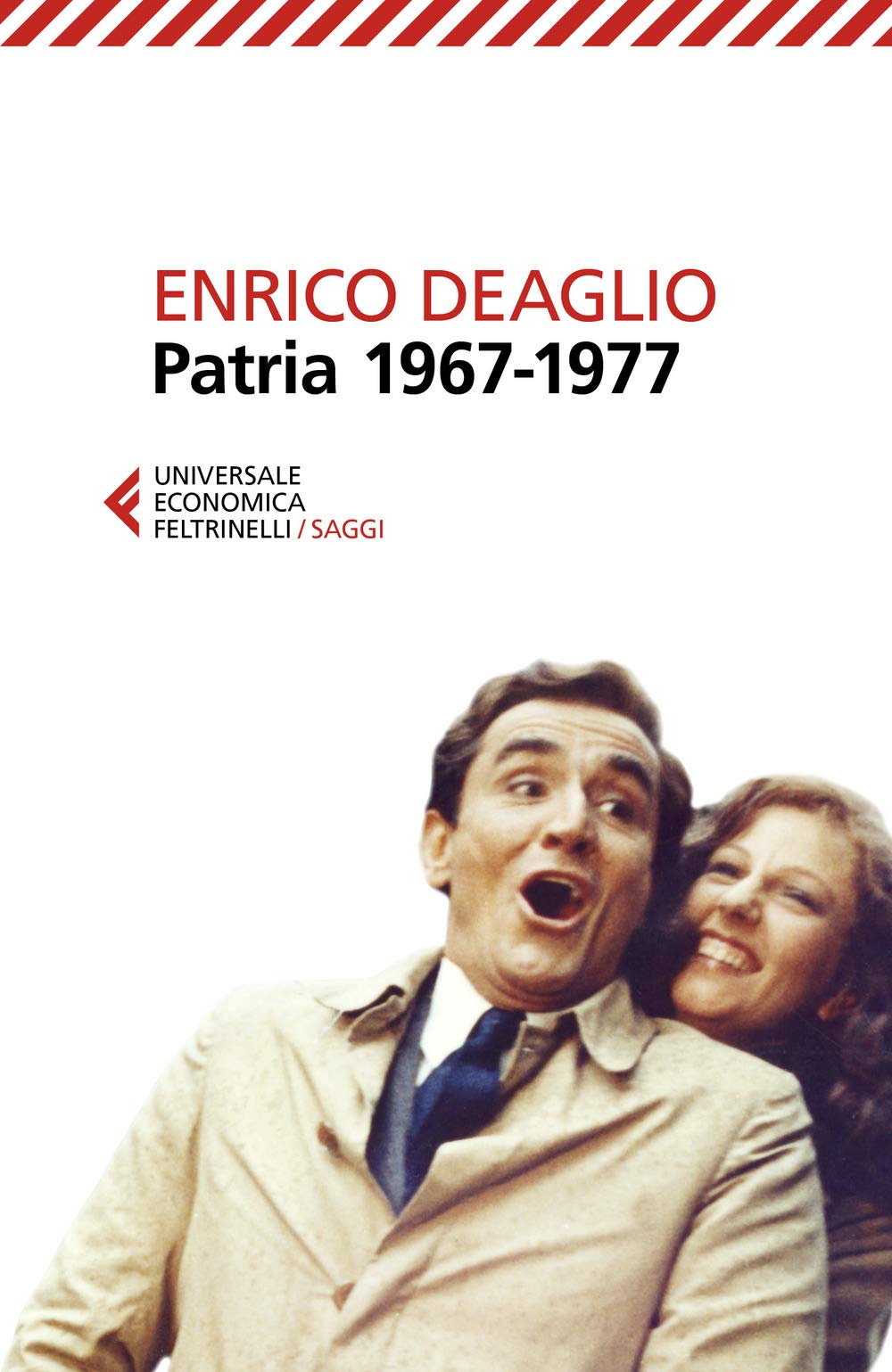 Patria 1967-1977 (Universale economica. Saggi, Band 9149) Books