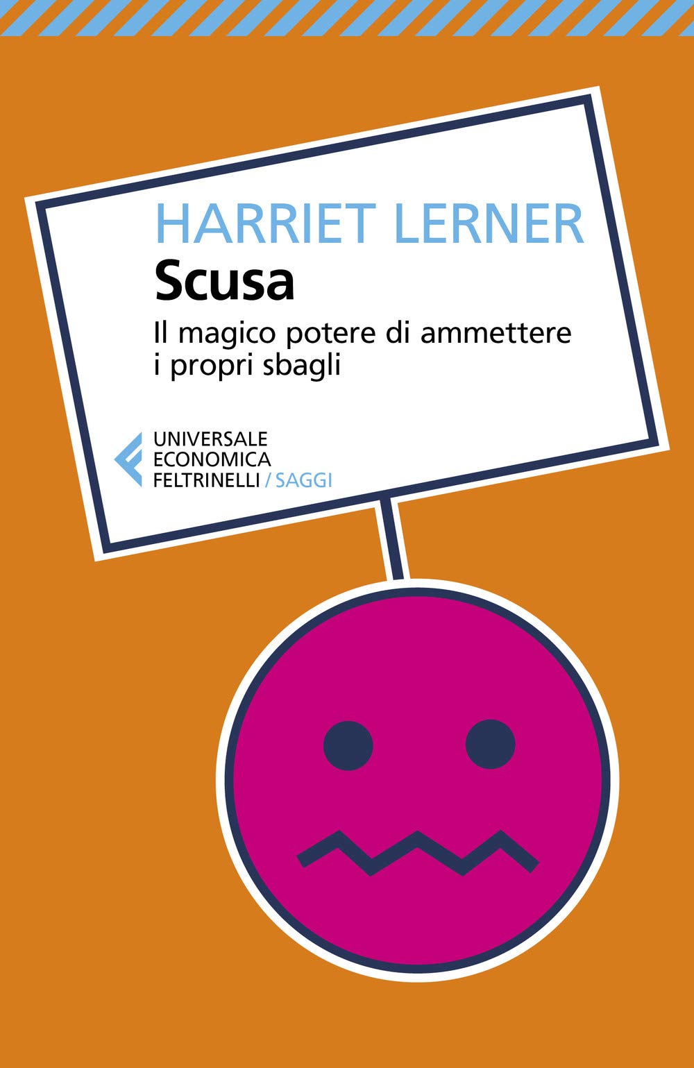 Scusa. Il magico potere di ammettere i propri sbagli book