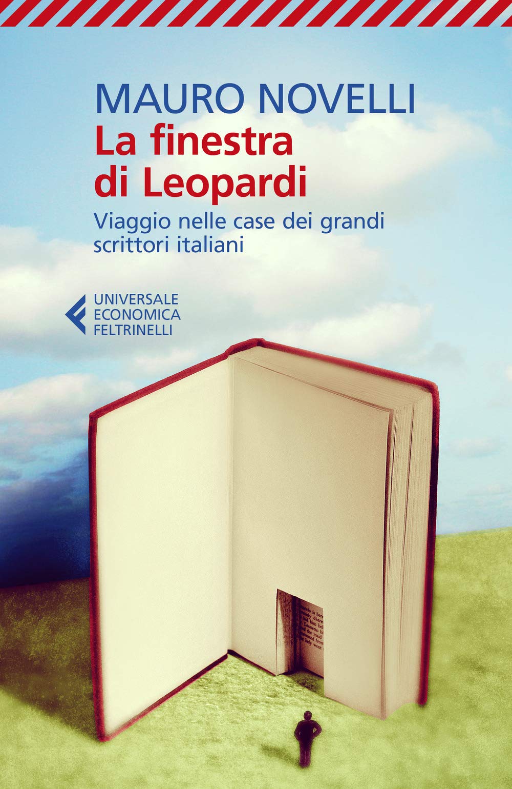 La finestra di Leopardi. Viaggio nelle case dei grandi scrittori italiani book