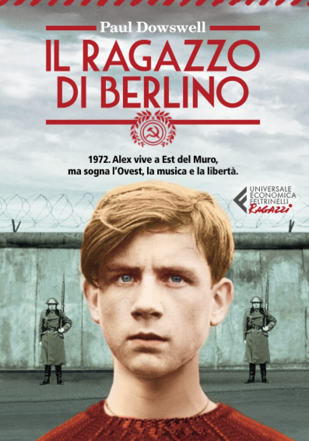 Il ragazzo di Berlino (Universale economica. Ragazzi) Fiction