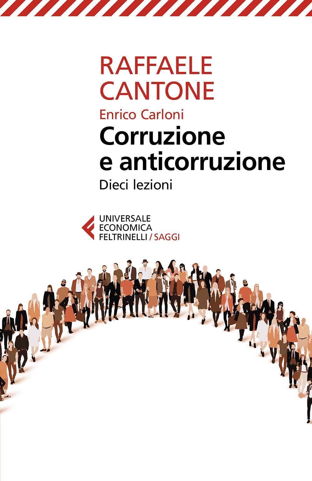 Corruzione e anticorruzione. Dieci lezioni book