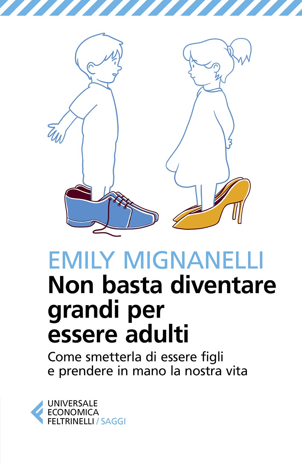 Non basta diventare grandi per essere adulti book