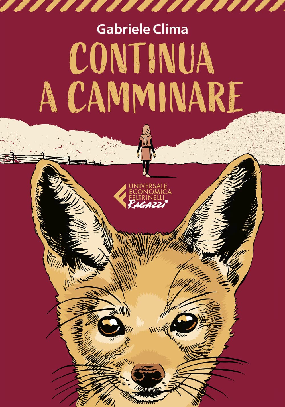 Continua a camminare (Universale economica. Ragazzi) Contemporary literature