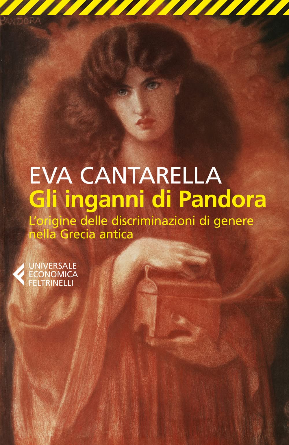 Gli inganni di Pandora. L'origine delle discriminazioni di genere nella Grecia antica Books