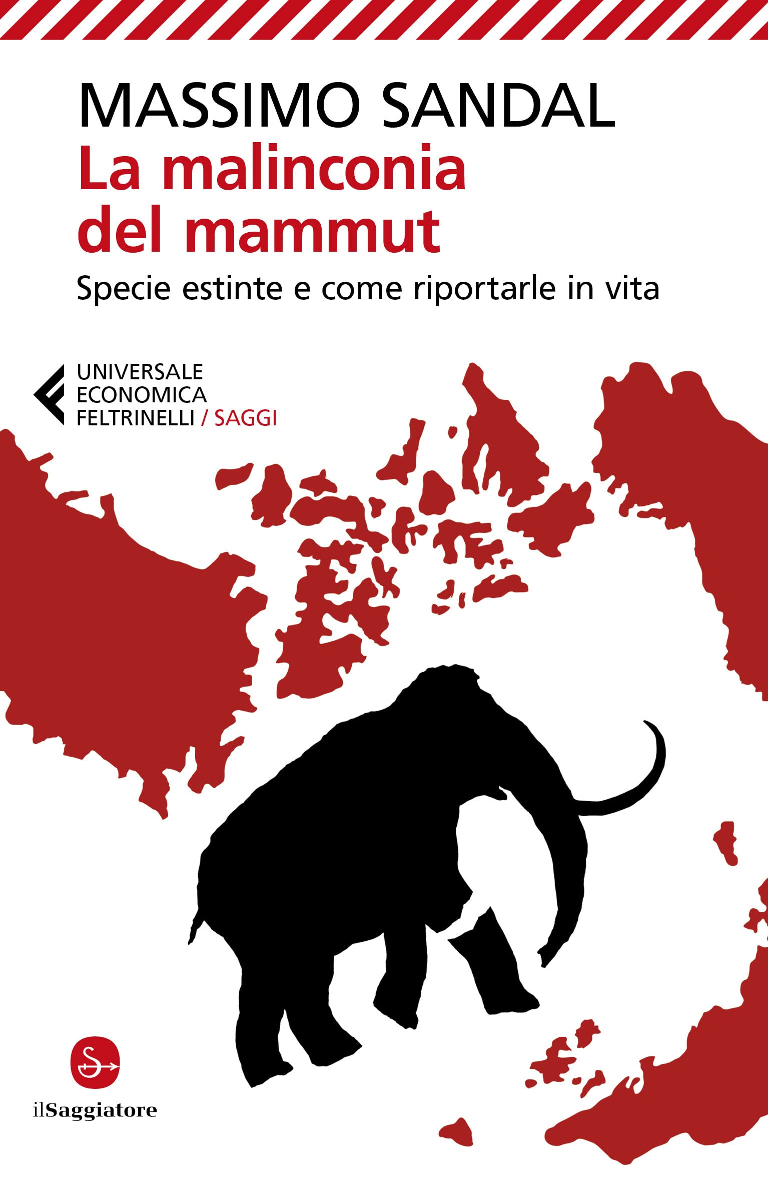 La malinconia del mammut. Specie estinte e come riportarle in vita Geology & Geography