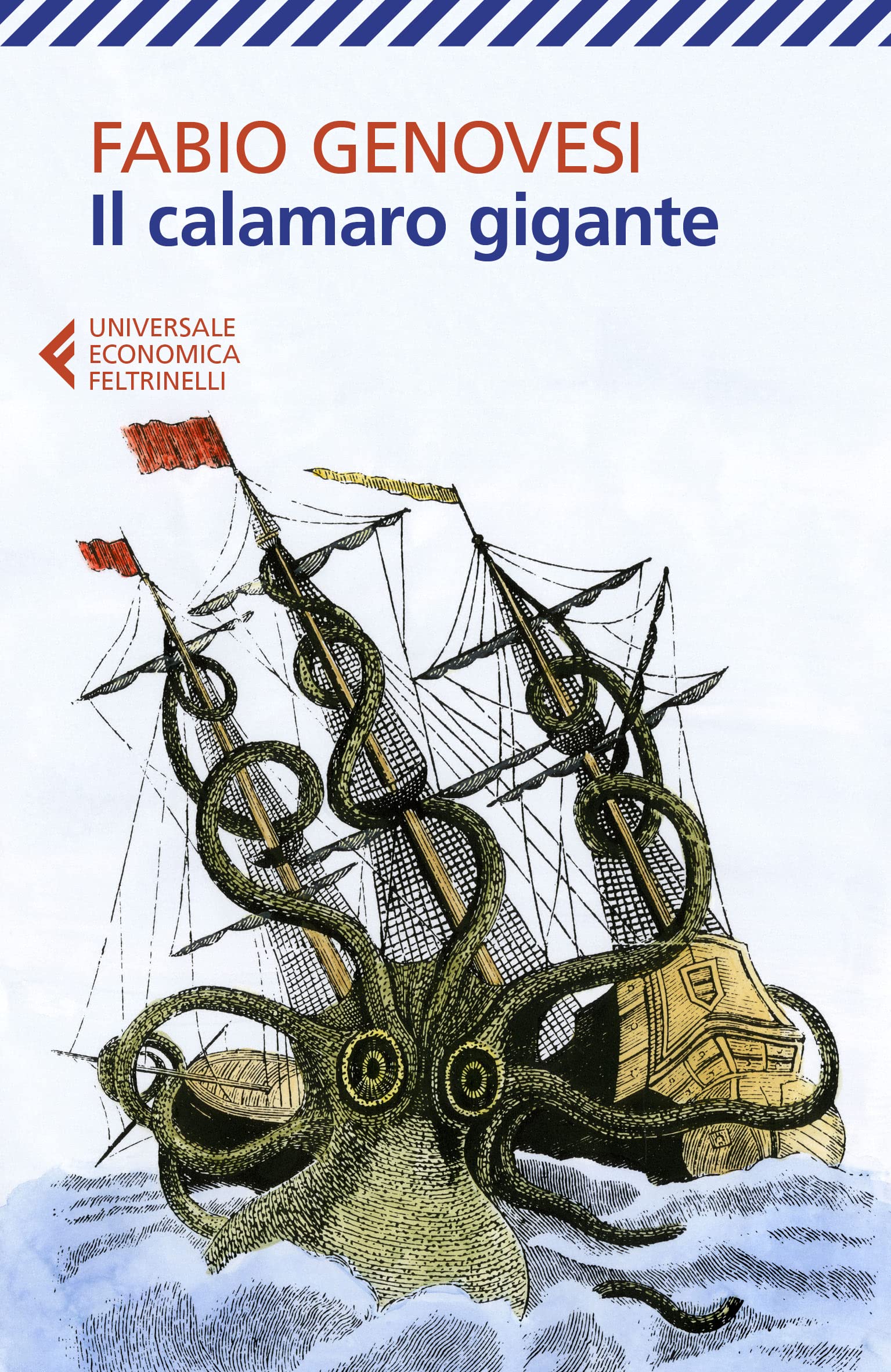 Il calamaro gigante (Universale economica) Contemporary literature