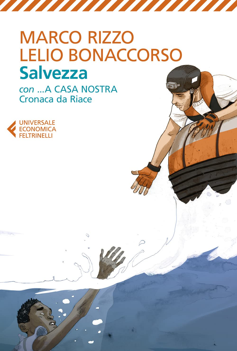 Salvezza-...A casa nostra. Cronaca di Riace book