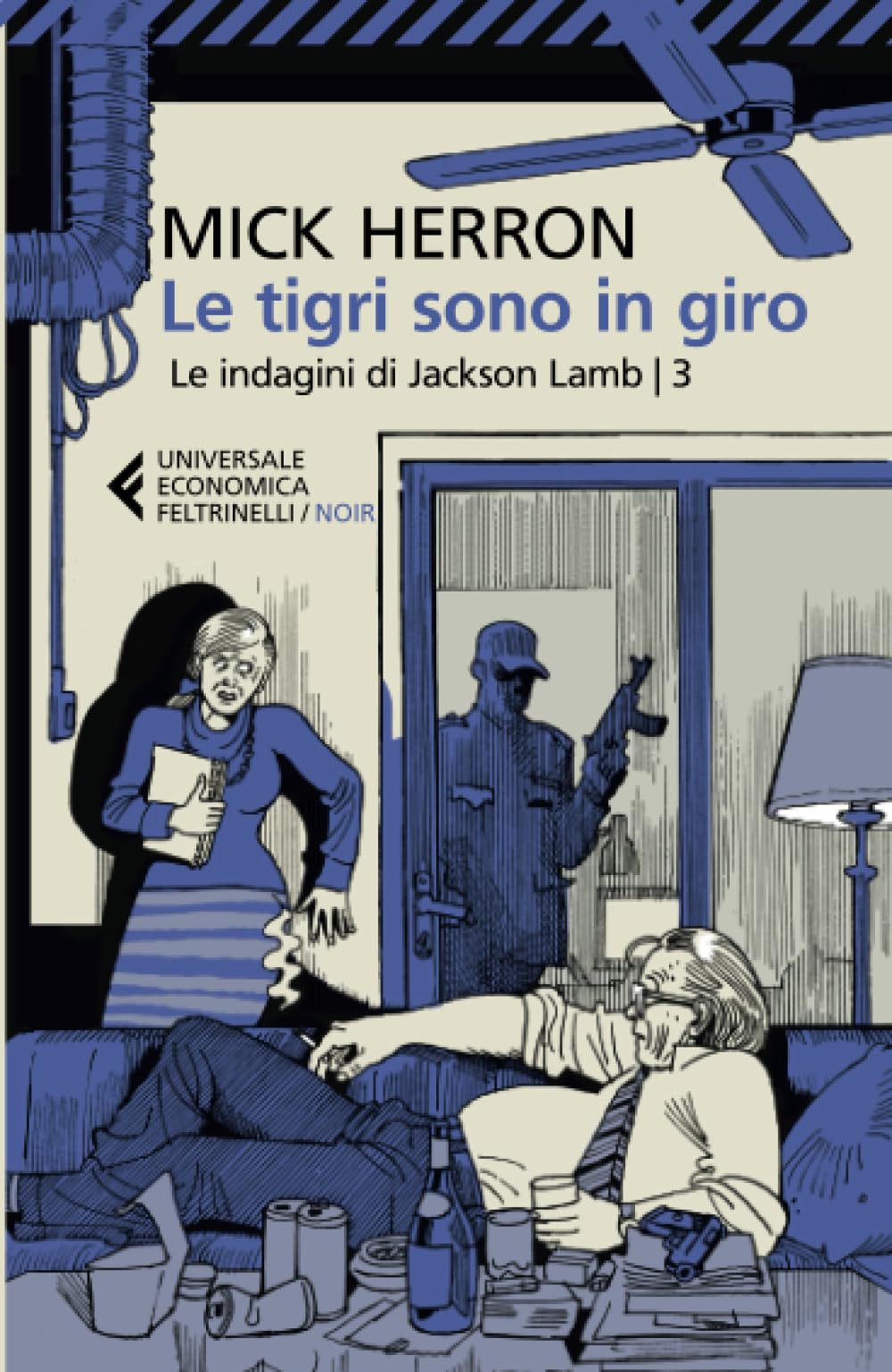 Le tigri sono in giro (Universale economica. Noir) Contemporary literature