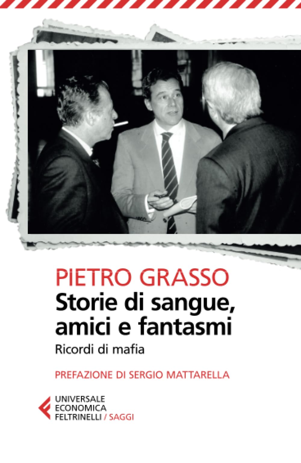 Storie di sangue, amici e fantasmi. Ricordi di mafia Social Sciences