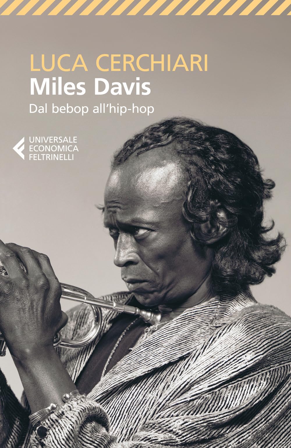 Miles Davis. Dal bebop all'hip-hop book