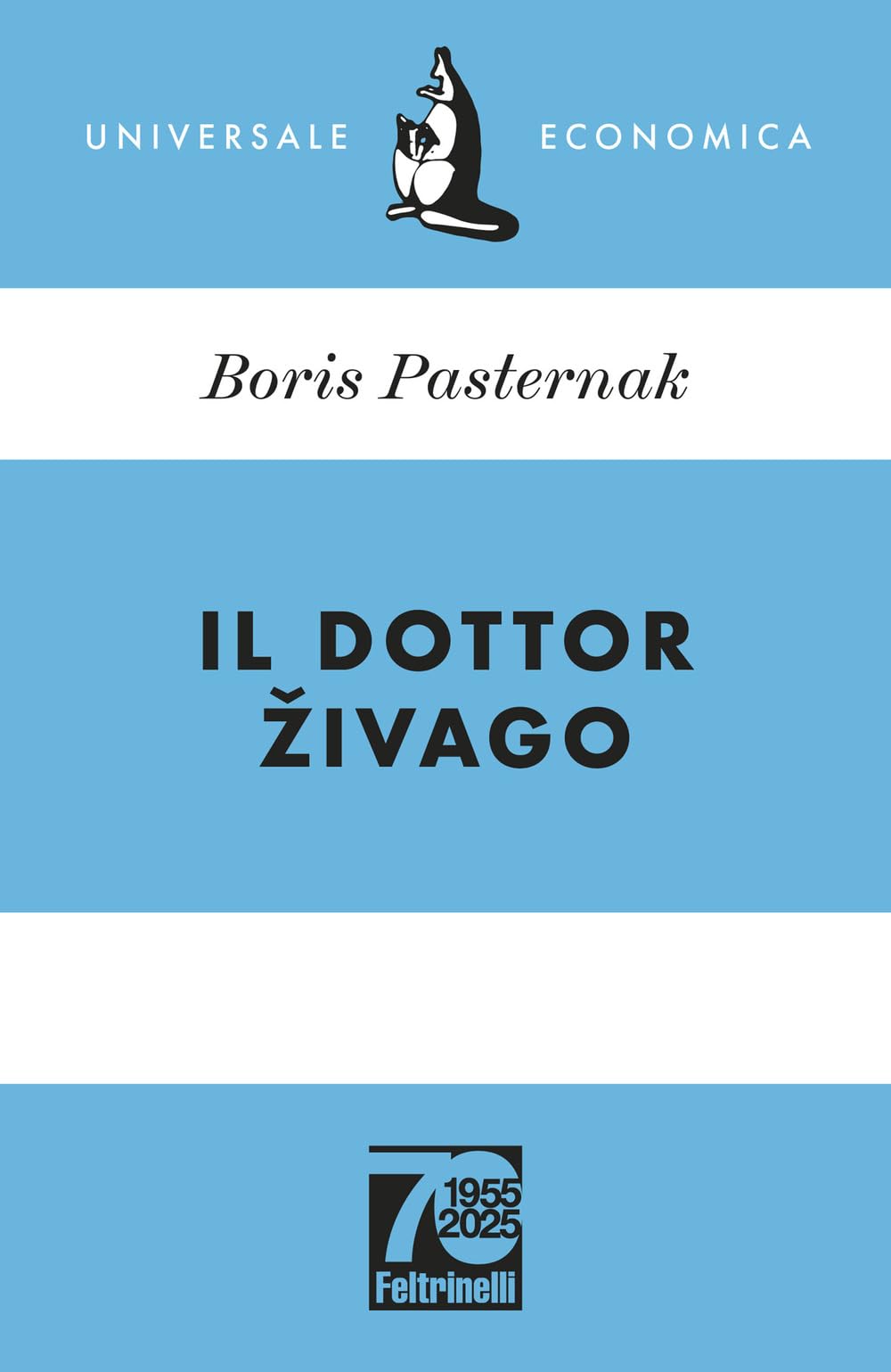 Il dottor Zivago. Ediz. 70° anniversario Classics
