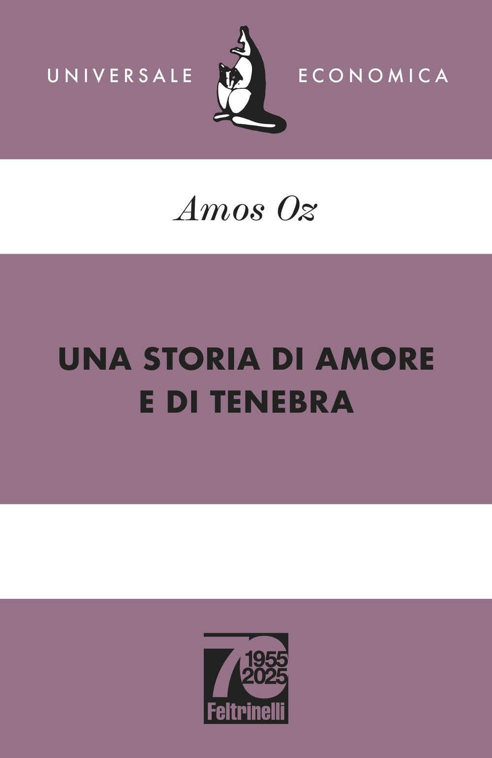 Una storia di amore e di tenebra. Ediz. 70° anniversario book