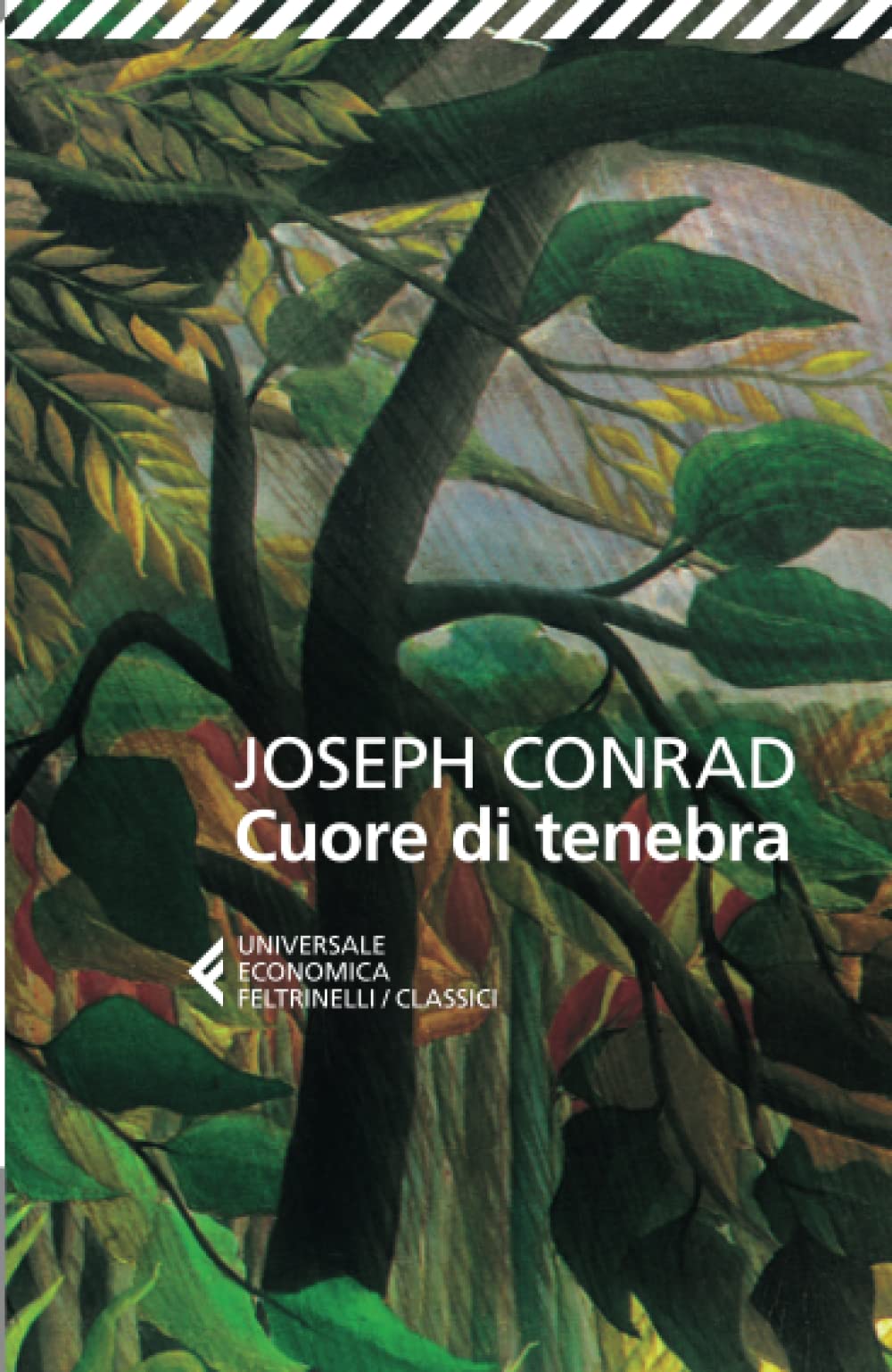 Cuore di tenebra (Universale economica. I classici, Band 16) Contemporary literature