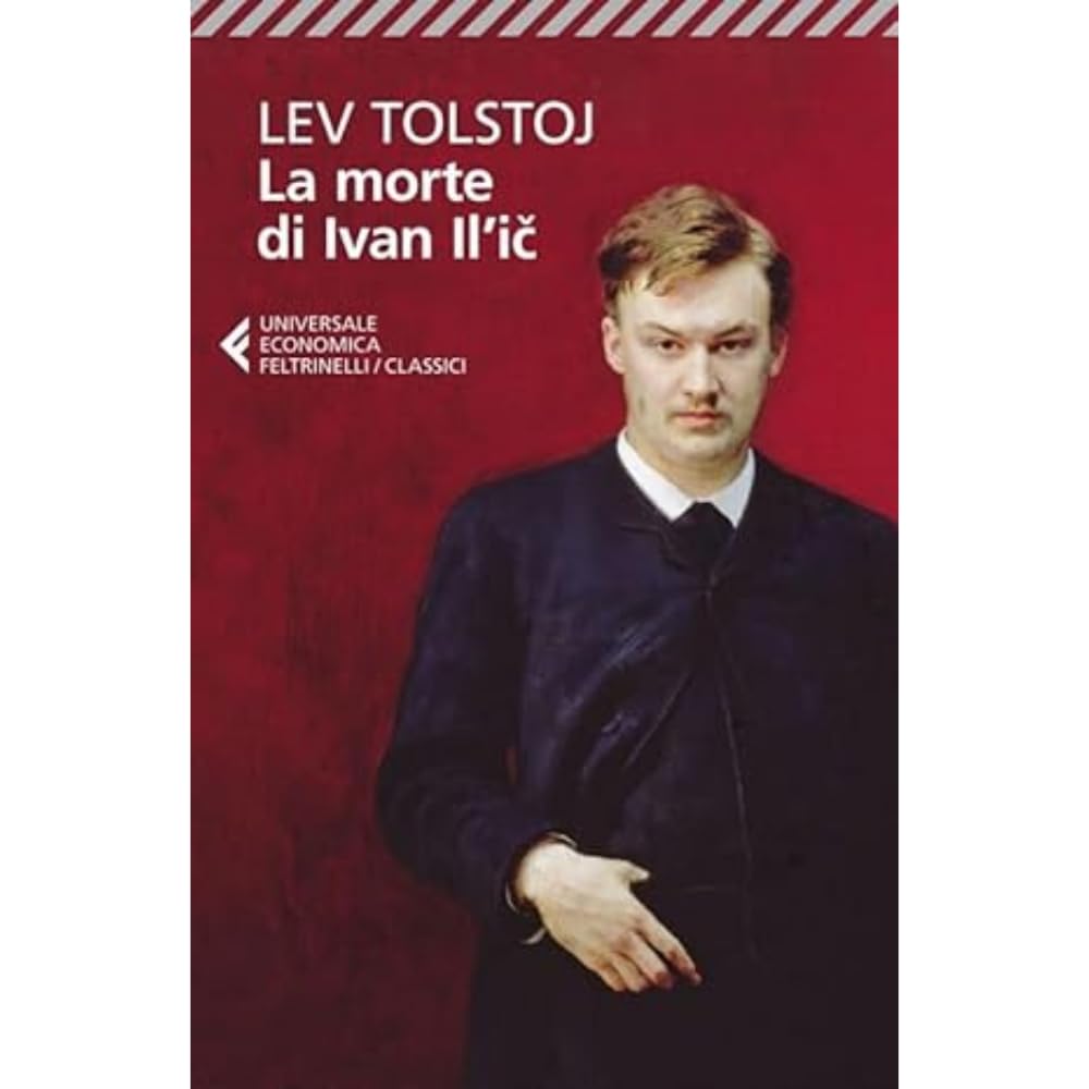 La morte di Ivan Il'ic (Universale economica. I classici, Band 81) Classics