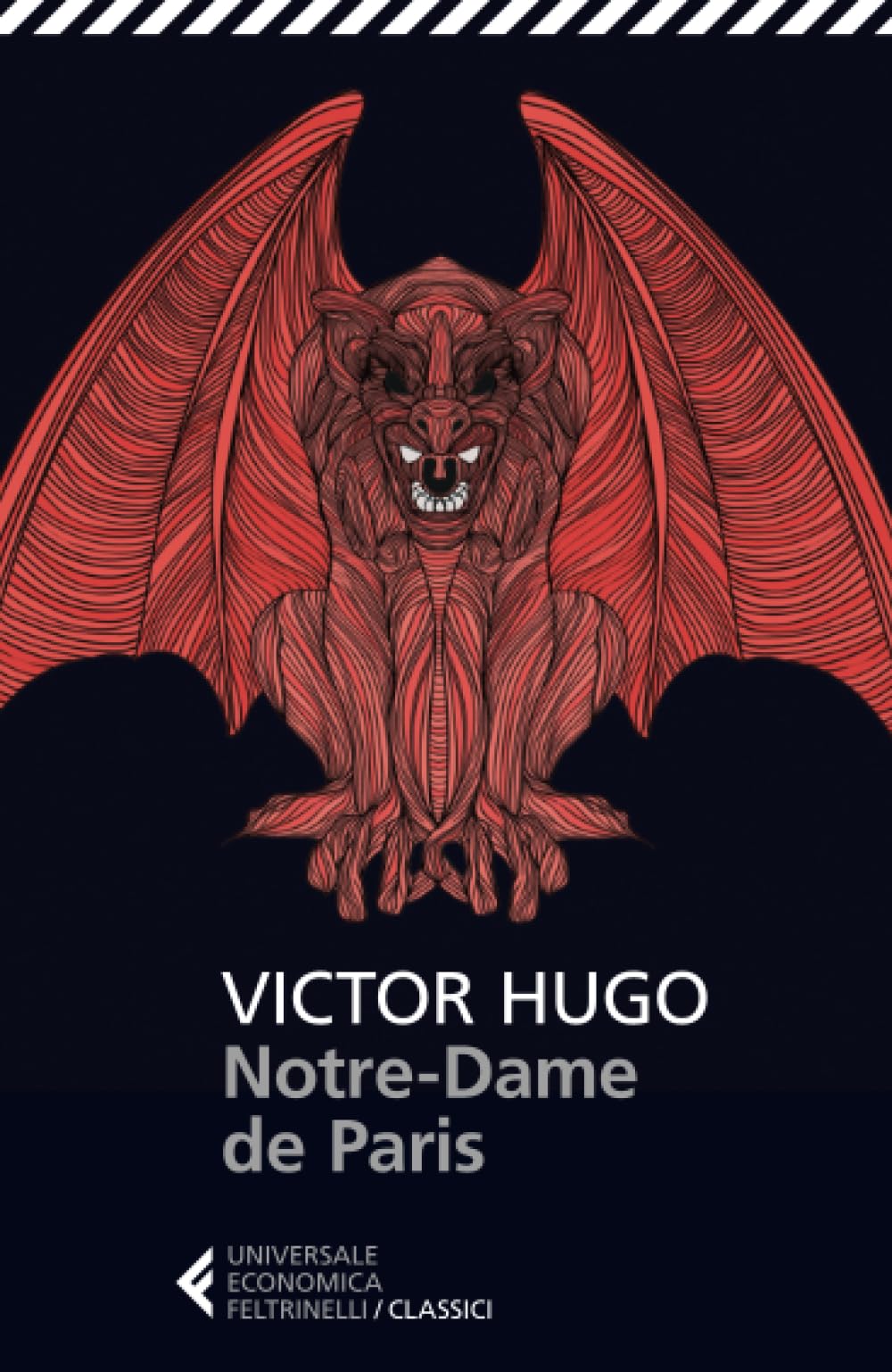 Notre-Dame de Paris (Universale economica. I classici, Band 123) Classics