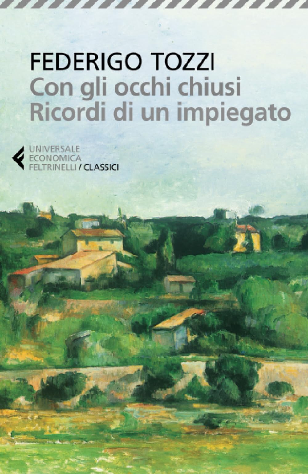 Con gli occhi chiusi. Ricordi di un impiegato Classics