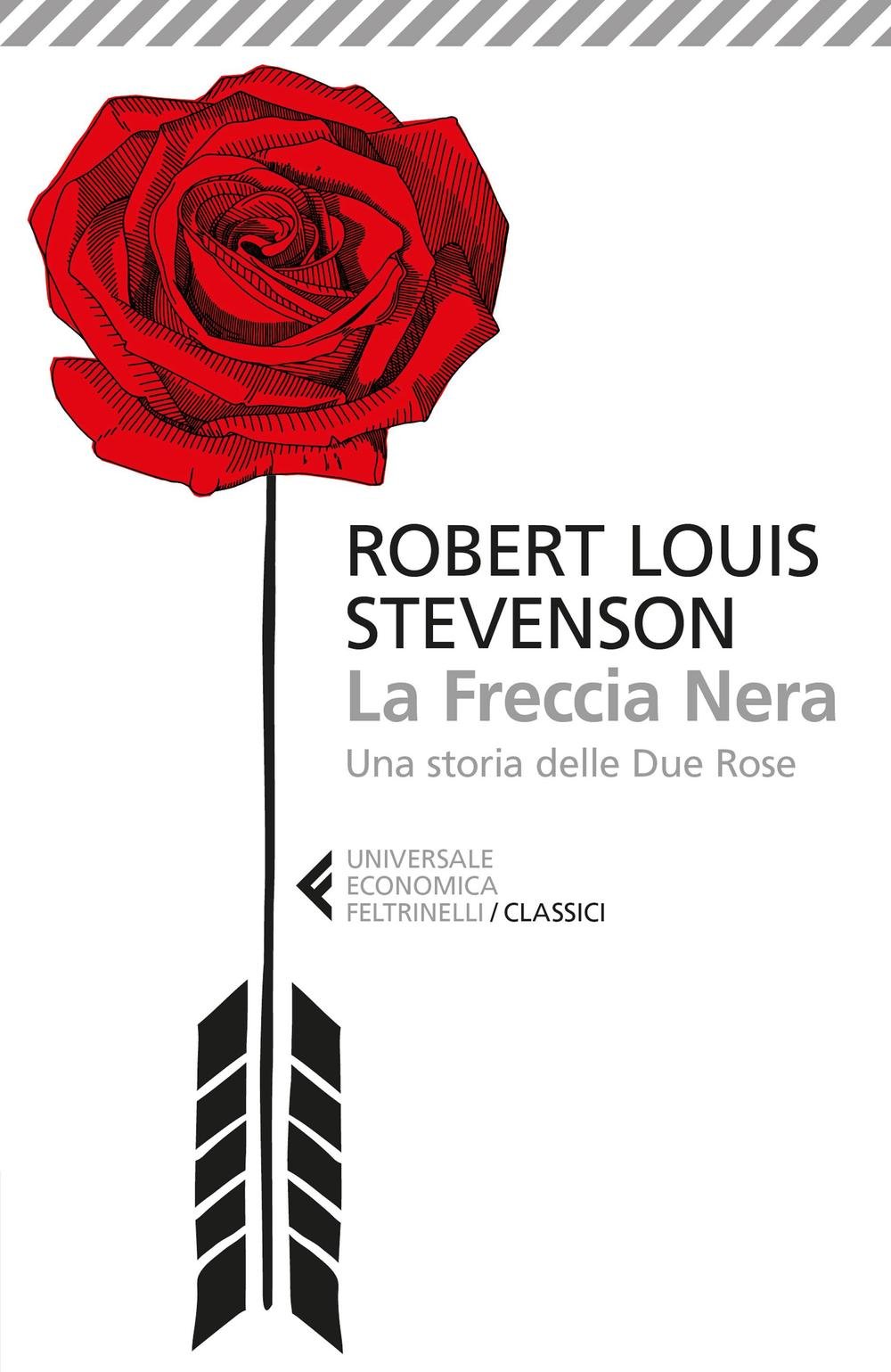 La Freccia Nera (Universale economica. I classici, Band 244) Classics