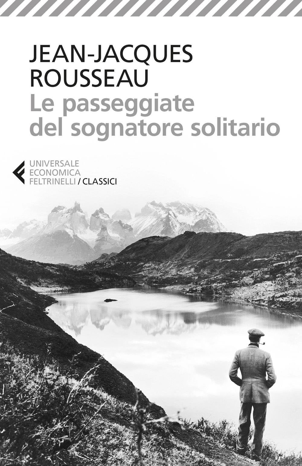 Le passeggiate del sognatore solitario Philosophy