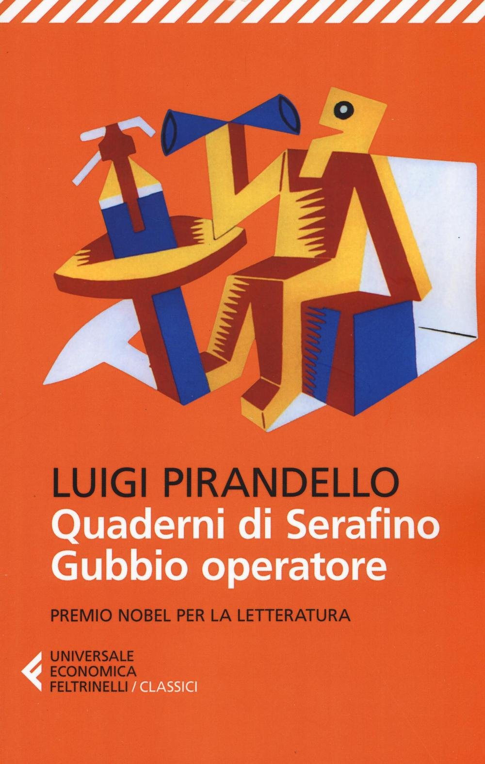 Quaderni di Serafino Gubbio operatore (Universale economica. I classici, Band 260) Classics