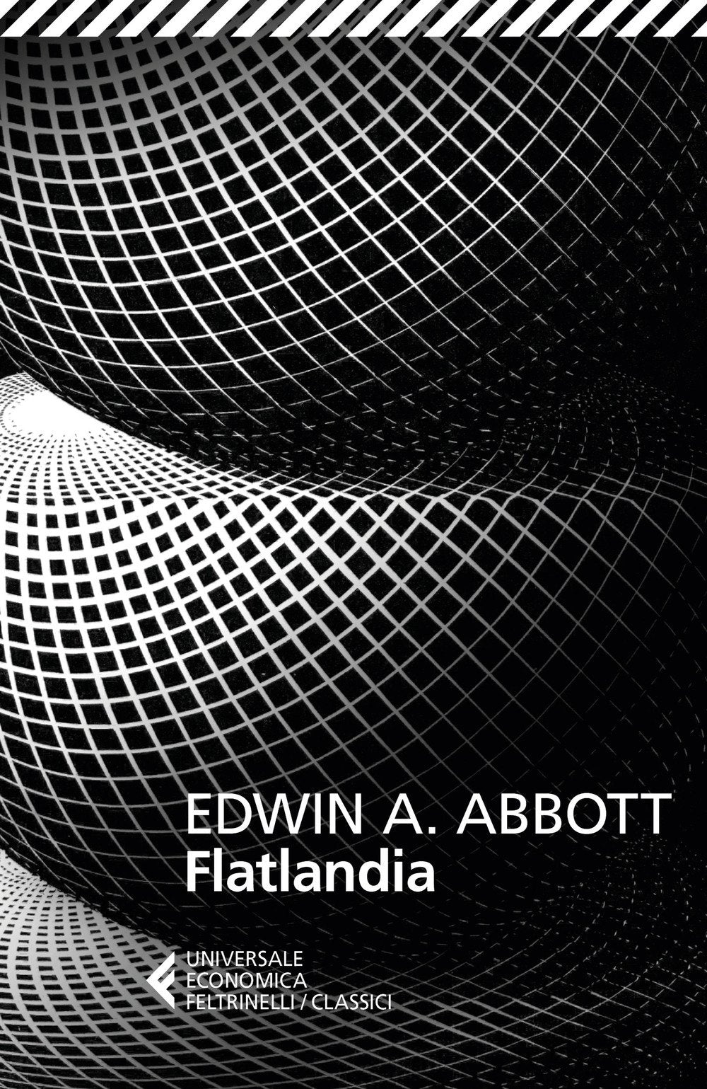 Flatlandia (Universale economica. Saggi, Band 269) Classics