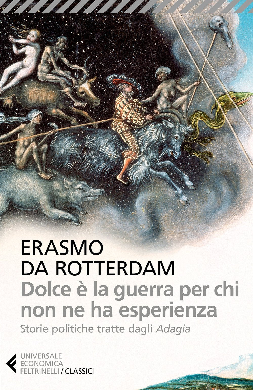 Dolce è la guerra per chi non ne ha esperienza. Storie politiche tratte dagli «Adagia» Philosophy