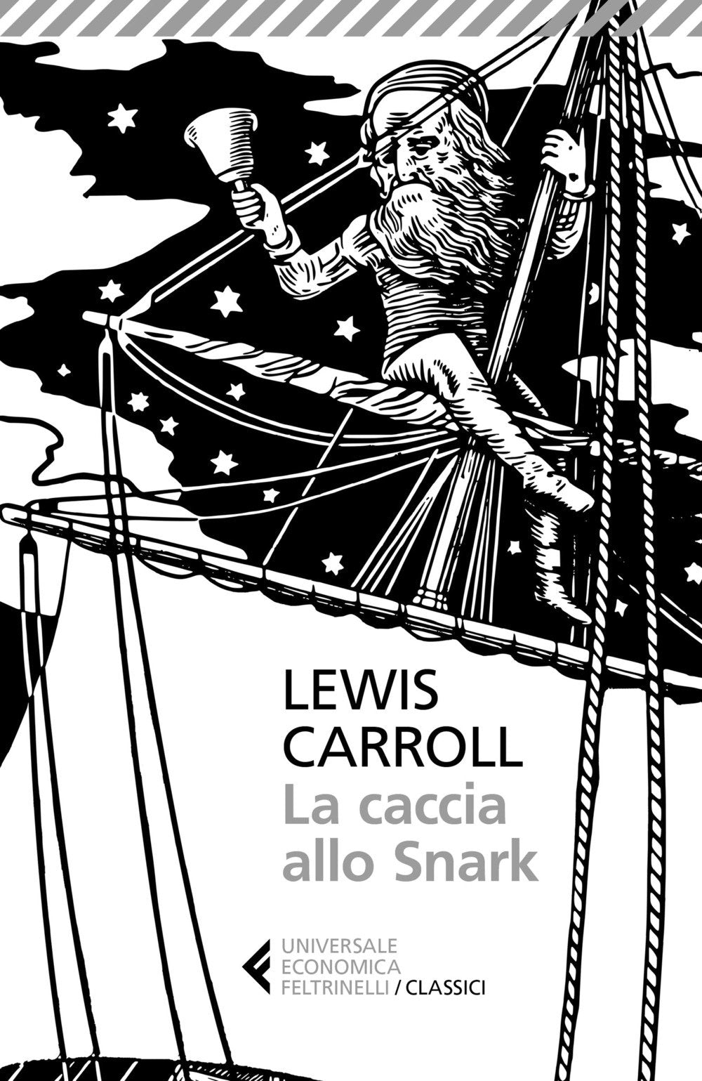La caccia allo Snark (Universale economica. I classici, Band 292) Classics