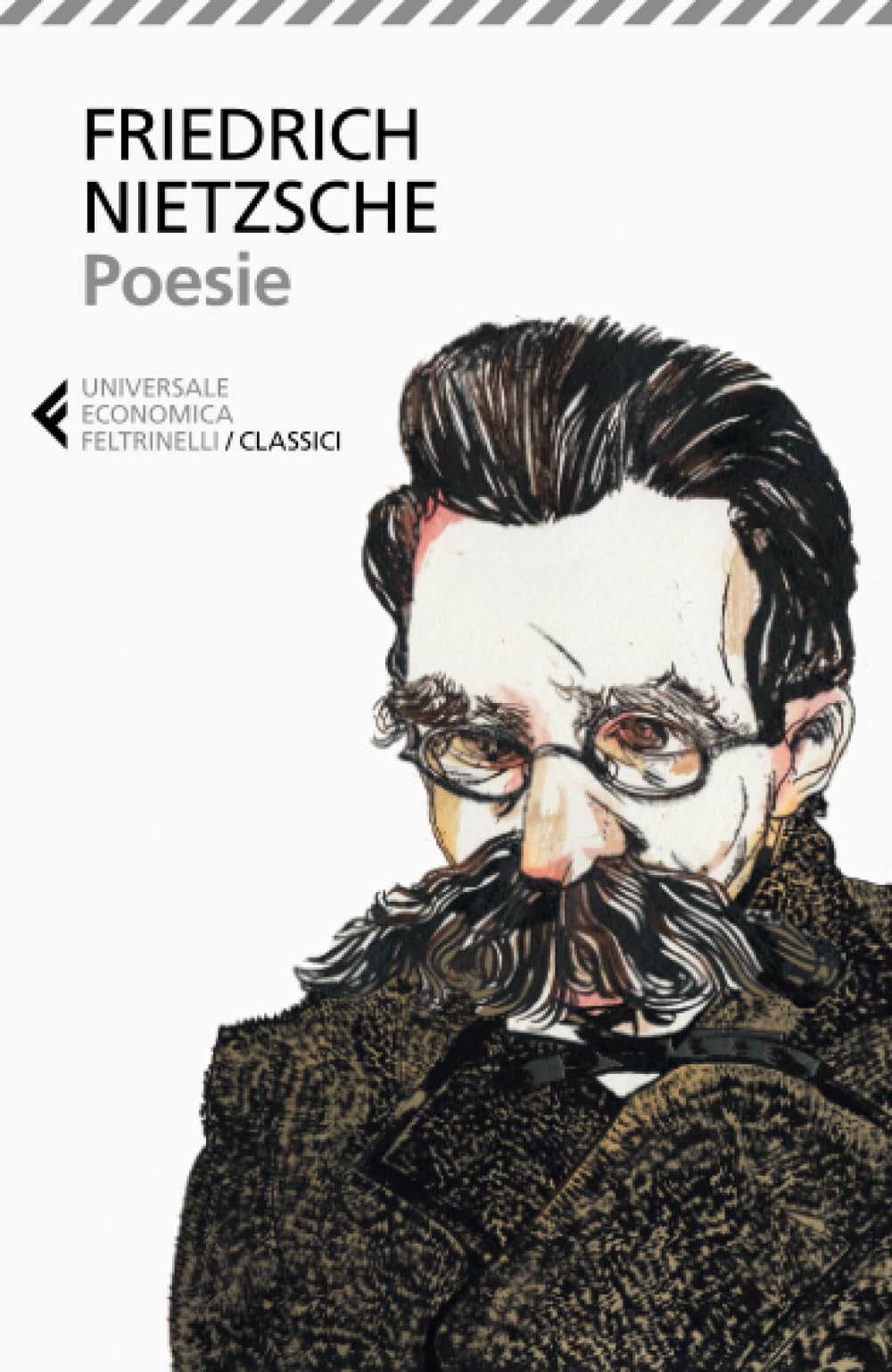 Poesie (Universale economica. I classici, Band 333) Poetry