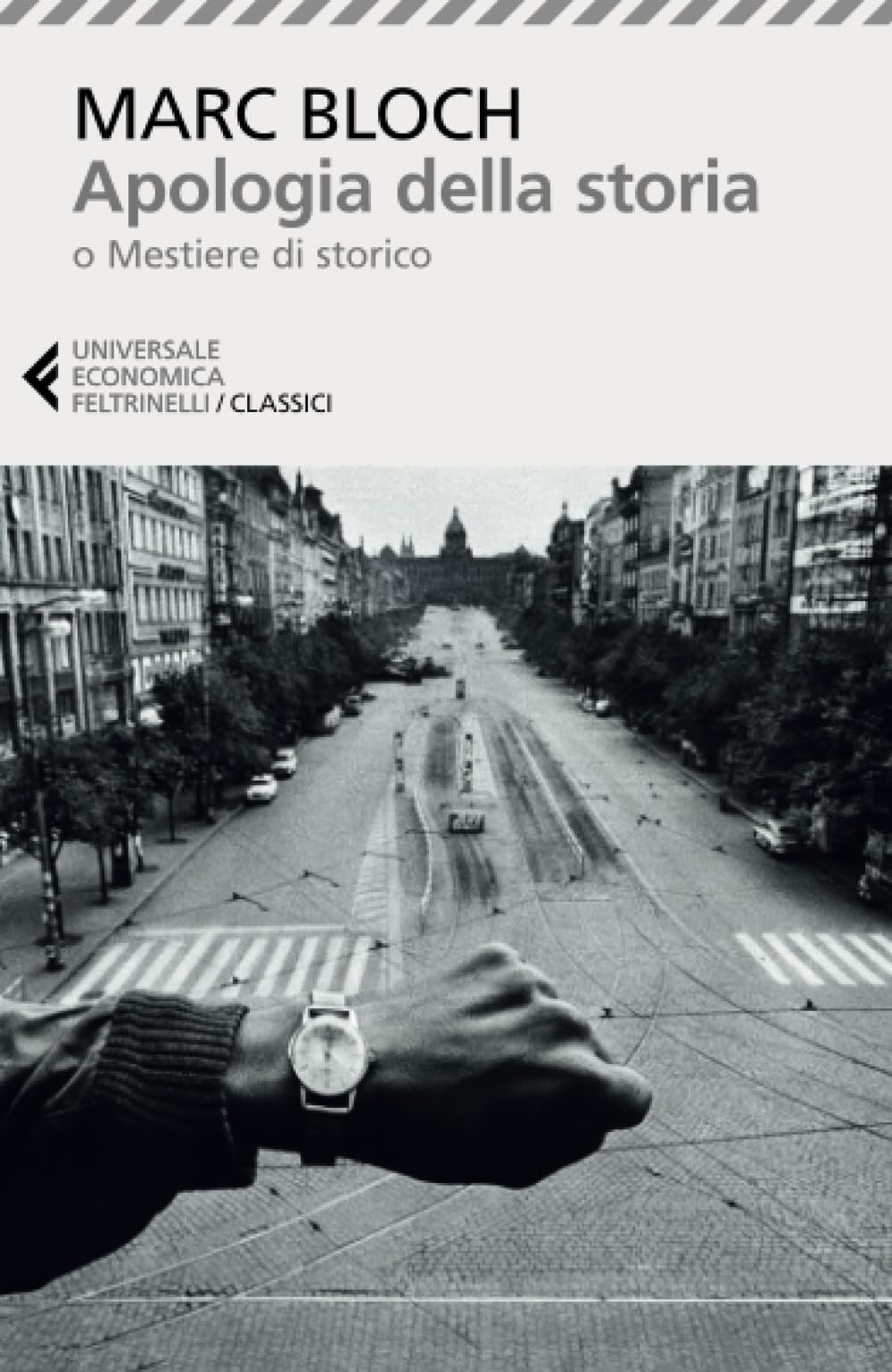 Apologia della storia (Universale economica. I classici) Politics & History