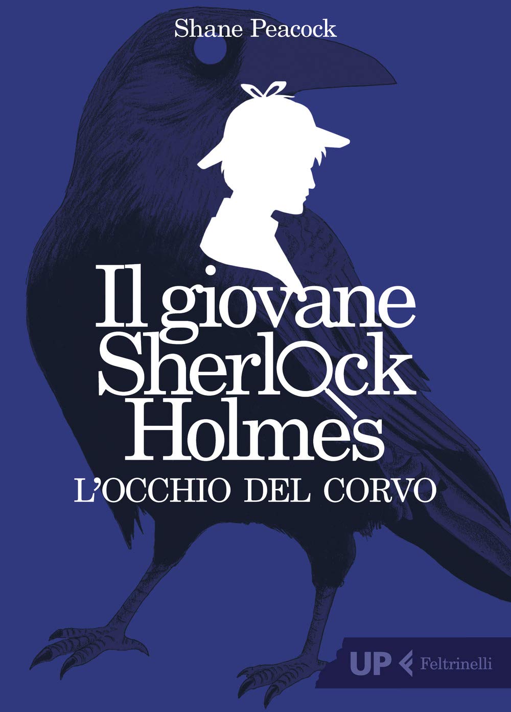 L'occhio del corvo. Il giovane Sherlock Holmes (Up Feltrinelli) Fiction