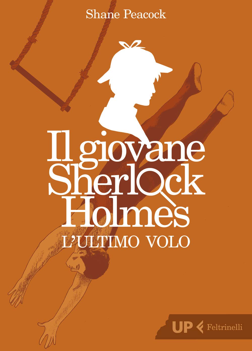 L'ultimo volo. Il giovane Sherlock Holmes (Up Feltrinelli) Fiction