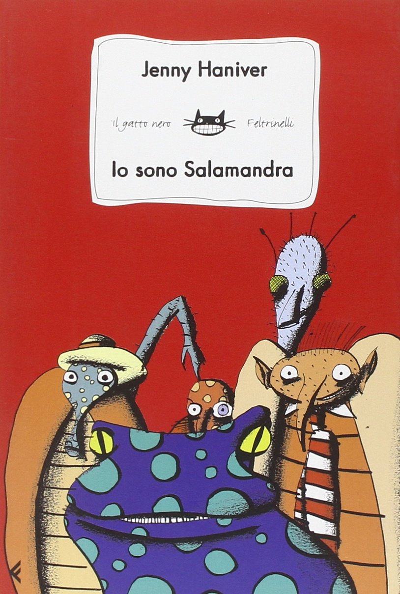 Io sono Salamandra: Salamandra Daremouse (Feltrinelli Kids. Il gatto nero, Band 80) Contemporary literature
